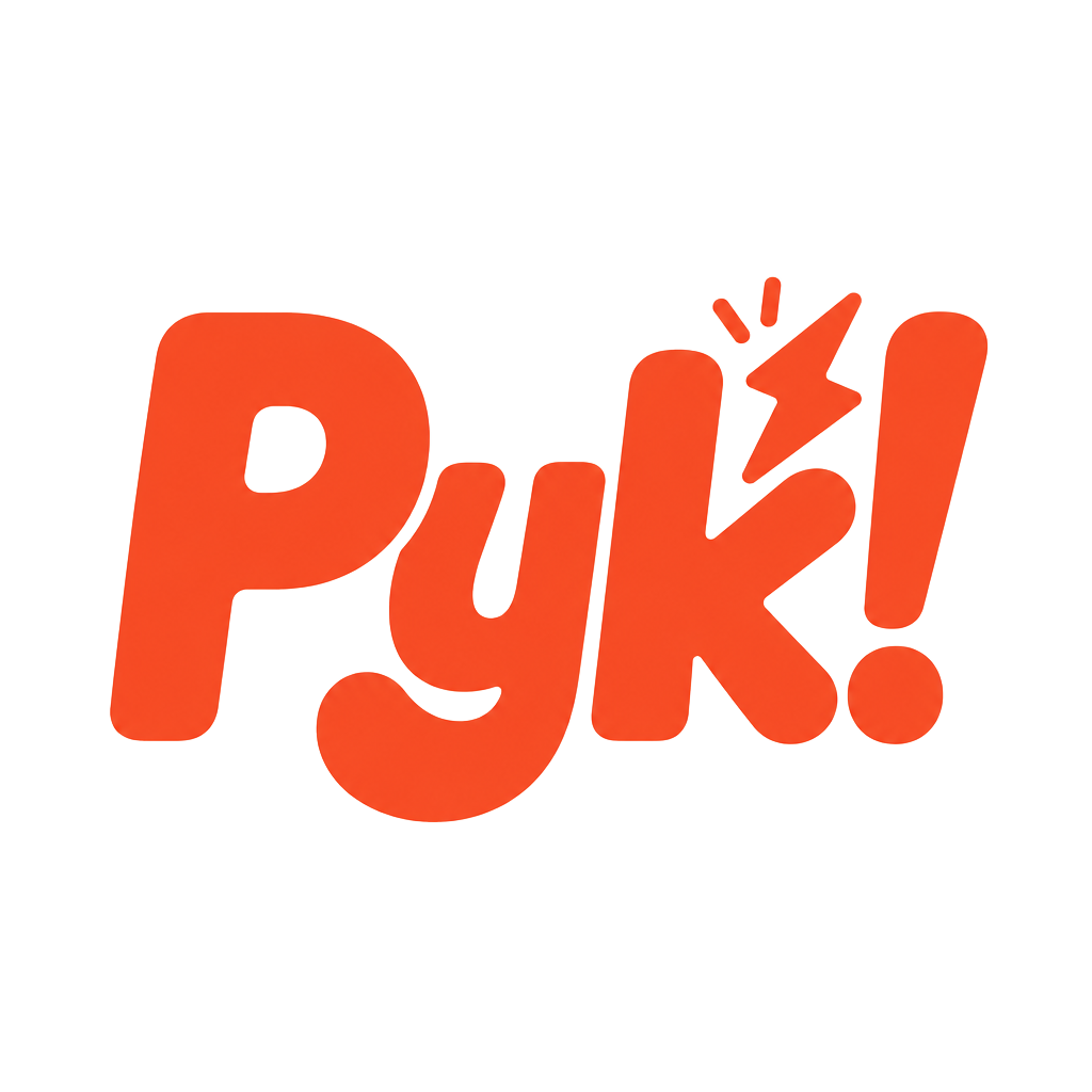 Pyk!
